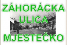 Záhorácka ulica - Mjestečko